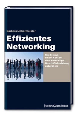Abbildung von Liebermeister | Effizientes Networking | 2. Auflage | 2015 | beck-shop.de