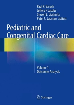 Abbildung von Barach / Jacobs | Pediatric and Congenital Cardiac Care | 1. Auflage | 2014 | beck-shop.de