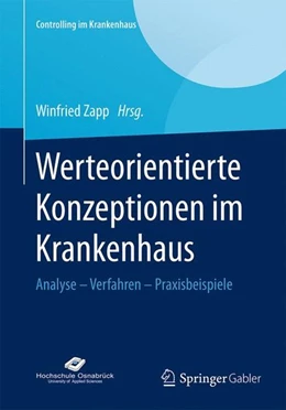 Abbildung von Zapp | Werteorientierte Konzeptionen im Krankenhaus | 1. Auflage | 2015 | beck-shop.de