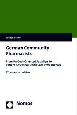 Abbildung von Pfeifer | German Community Pharmacists | 2. Auflage | 2015 | beck-shop.de