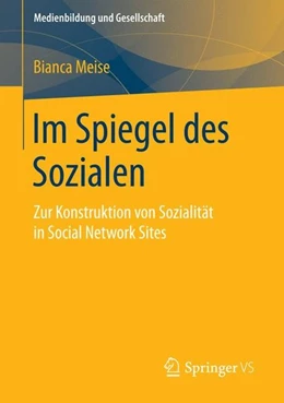 Abbildung von Meise | Im Spiegel des Sozialen | 1. Auflage | 2015 | beck-shop.de