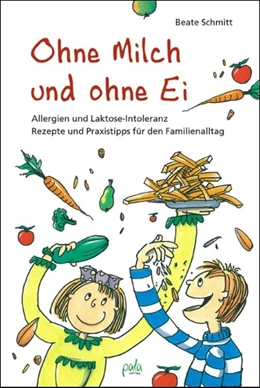 Abbildung von Schmitt | Ohne Milch und ohne Ei | 6. Auflage | 2015 | beck-shop.de