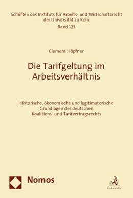 Abbildung von Höpfner | Die Tarifgeltung im Arbeitsverhältnis | 1. Auflage | 2015 | beck-shop.de