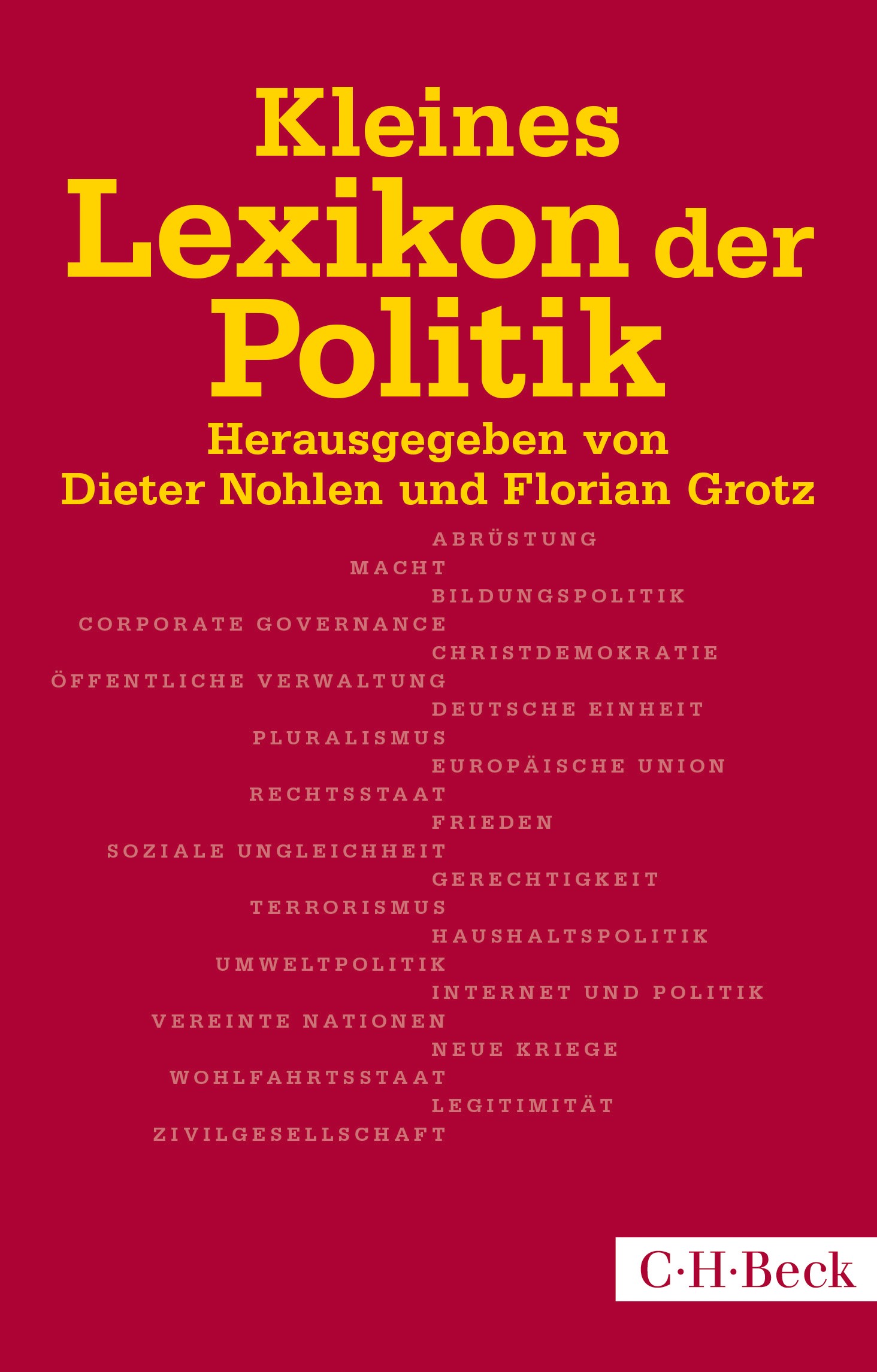 Cover: Nohlen, Dieter / Grotz, Florian, Kleines Lexikon der Politik