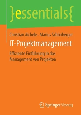 Abbildung von Aichele / Schönberger | IT-Projektmanagement | 1. Auflage | 2015 | beck-shop.de