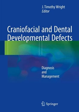 Abbildung von Wright | Craniofacial and Dental Developmental Defects | 1. Auflage | 2015 | beck-shop.de