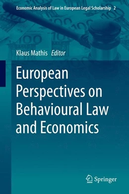 Abbildung von Mathis | European Perspectives on Behavioural Law and Economics | 1. Auflage | 2015 | beck-shop.de
