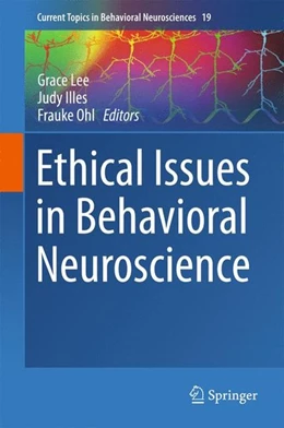 Abbildung von Lee / Illes | Ethical Issues in Behavioral Neuroscience | 1. Auflage | 2015 | beck-shop.de