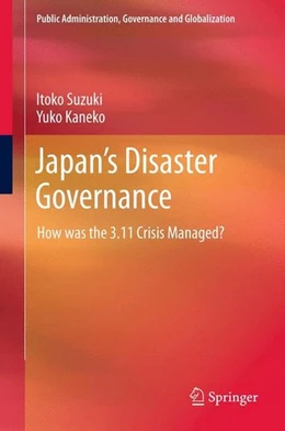 Abbildung von Suzuki / Kaneko | Japan's Disaster Governance | 1. Auflage | 2013 | beck-shop.de