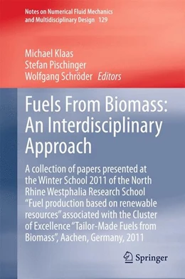 Abbildung von Klaas / Pischinger | Fuels From Biomass: An Interdisciplinary Approach | 1. Auflage | 2015 | beck-shop.de