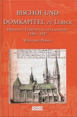 Abbildung von Prange | Bischof und Domkapitel zu Lübeck | 1. Auflage | 2014 | beck-shop.de