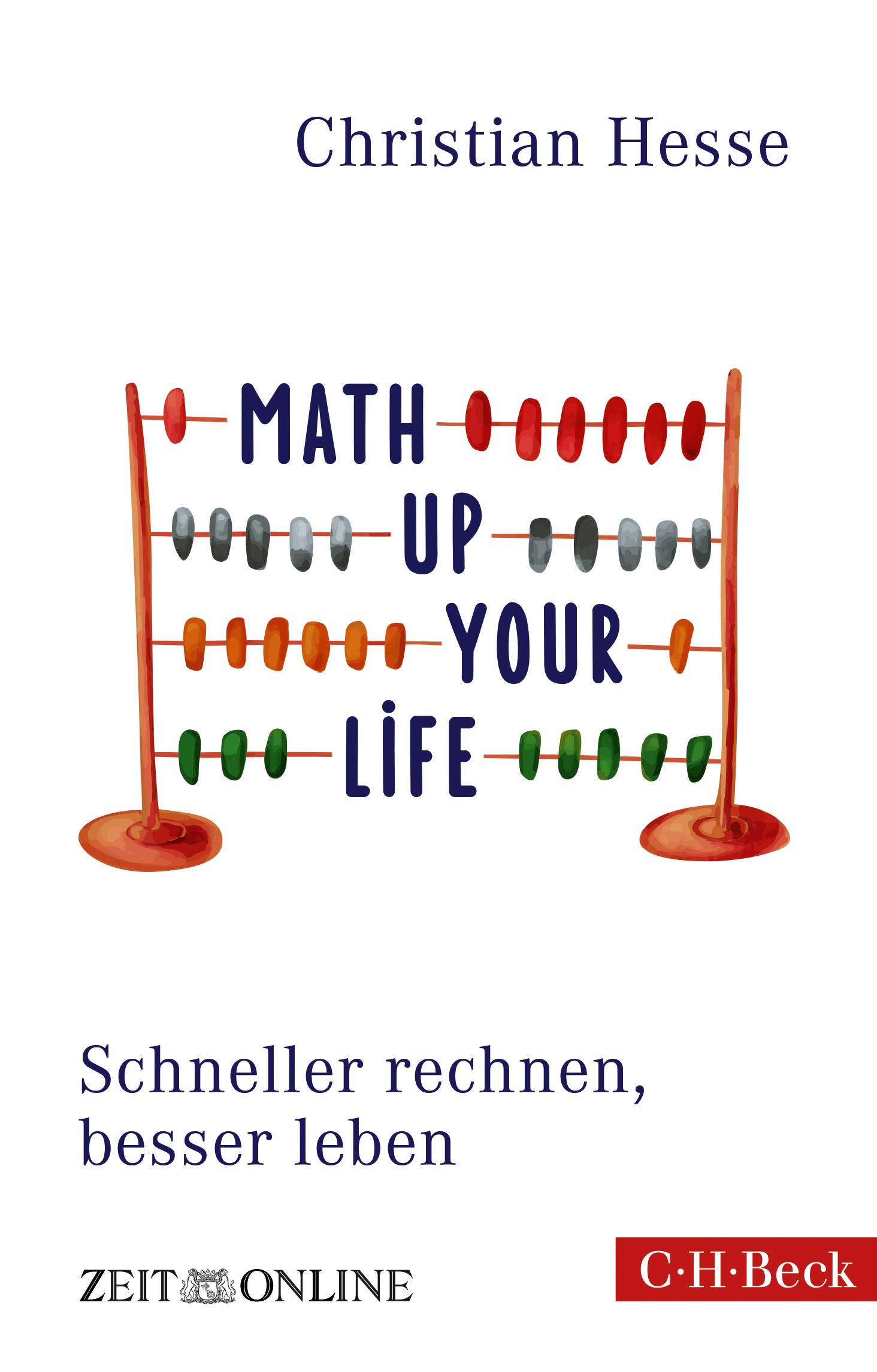 Cover: Hesse, Christian, Math up your Life!