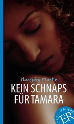 Abbildung von Martin | Kein Schnaps für Tamara | 1. Auflage | 2015 | beck-shop.de