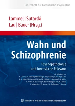 Abbildung von Lammel / Sutarski | Wahn und Schizophrenie | 1. Auflage | 2015 | beck-shop.de