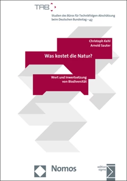 Abbildung von Kehl / Sauter | Was kostet die Natur? | 1. Auflage | 2015 | beck-shop.de