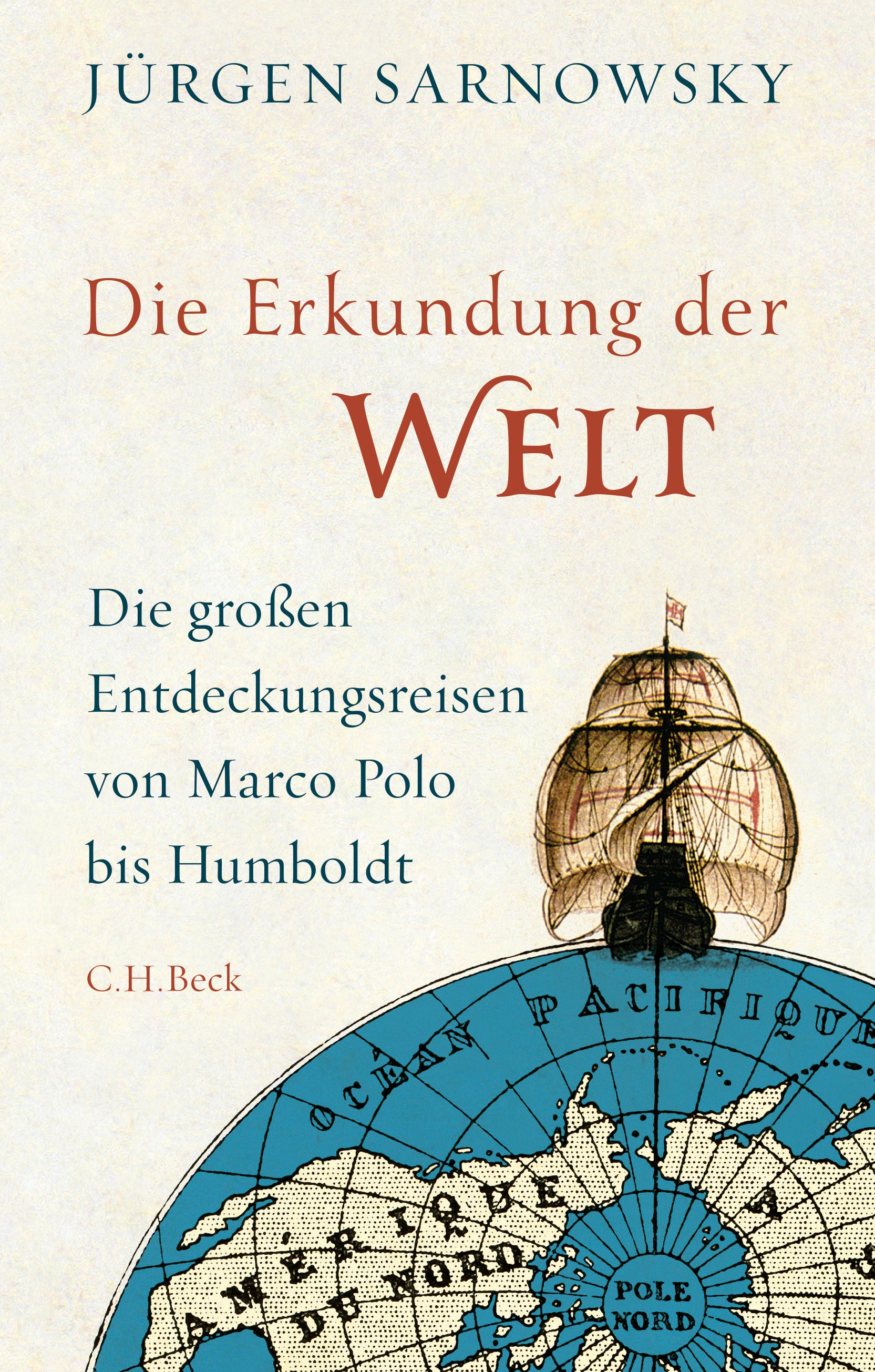Cover: Sarnowsky, Jürgen, Die Erkundung der Welt