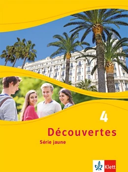 Abbildung von Découvertes Série jaune 4. Schülerbuch | 1. Auflage | 2015 | beck-shop.de