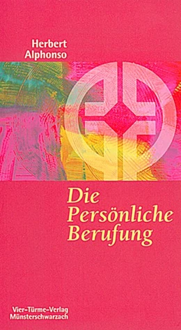 Abbildung von Alphonso / Mönche der Abtei Münsterschwarzach | Die Persönliche Berufung | 1. Auflage | 2014 | beck-shop.de