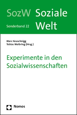 Abbildung von Keuschnigg / Wolbring | Experimente in den Sozialwissenschaften | 1. Auflage | 2015 | 22 | beck-shop.de