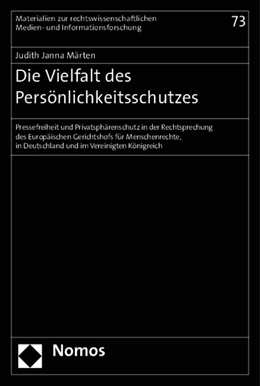 Abbildung von Märten | Die Vielfalt des Persönlichkeitsschutzes | 1. Auflage | 2015 | 73 | beck-shop.de
