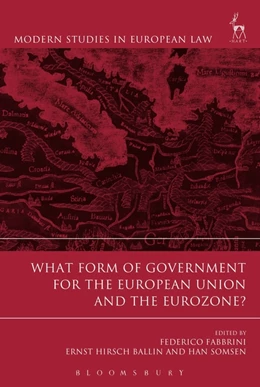Abbildung von Fabbrini / Hirsch Ballin | What Form of Government for the European Union and the Eurozone? | 1. Auflage | 2015 | beck-shop.de
