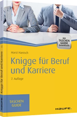 Abbildung von Hanisch | Knigge für Beruf und Karriere | 7. Auflage | 2015 | 52 | beck-shop.de