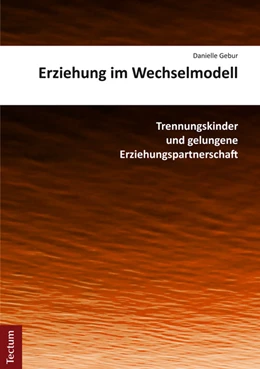 Abbildung von Gebur | Erziehung im Wechselmodell | 1. Auflage | 2014 | beck-shop.de