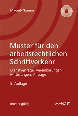 Abbildung von Magerl / Thamm | Muster für den arbeitsrechtlichen Schriftverkehr | 5. Auflage | 2015 | beck-shop.de