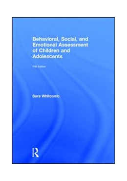 Abbildung von Whitcomb | Behavioral, Social, and Emotional Assessment of Children and Adolescents | 5. Auflage | 2017 | beck-shop.de