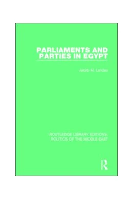 Abbildung von Landau | Parliaments and Parties in Egypt | 1. Auflage | 2015 | beck-shop.de