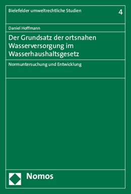 Abbildung von Hoffmann | Der Grundsatz der ortsnahen Wasserversorgung im Wasserhaushaltsgesetz | 1. Auflage | 2015 | 4 | beck-shop.de