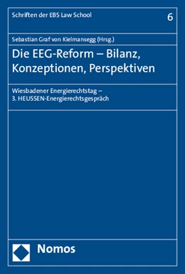 Abbildung von Graf von Kielmansegg | Die EEG-Reform - Bilanz, Konzeptionen, Perspektiven | 1. Auflage | 2015 | 6 | beck-shop.de