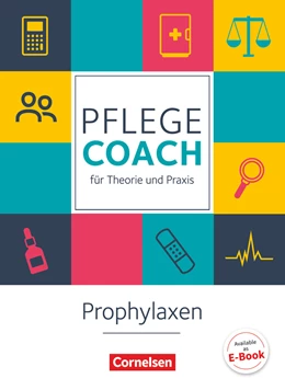 Abbildung von Pennekamp / Pongrac | Pflegecoach für Theorie und Praxis • Prophylaxen | 1. Auflage | 2015 | beck-shop.de