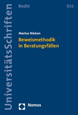 Abbildung von Nielsen | Beweismethodik in Beratungsfällen | 1. Auflage | 2015 | 856 | beck-shop.de