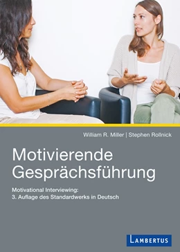 Abbildung von Miller / Rollnick | Motivierende Gesprächsführung | 4. Auflage | 2015 | beck-shop.de