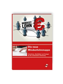 Abbildung von Die neue Mindestlohnmappe | 1. Auflage | 2015 | beck-shop.de