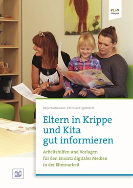Abbildung von Bostelmann | Eltern in Krippe und Kita gut informieren | 1. Auflage | 2017 | beck-shop.de