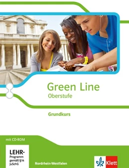 Abbildung von Green Line Oberstufe. Klasse 11/12 (G8), Klasse 12/13 (G9). Grundkurs. Schülerbuch mit CD-ROM. Ausgabe 2015. Nordrhein-Westfalen | 1. Auflage | 2015 | beck-shop.de