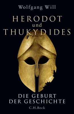 Abbildung von Will, Wolfgang | Herodot und Thukydides | 1. Auflage | 2015 | beck-shop.de