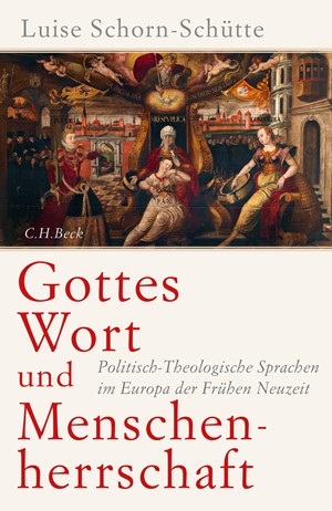 Cover: Luise Schorn-Schütte, Gottes Wort und Menschenherrschaft