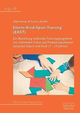 Abbildung von Vonau / Kreller | Eltern-Kind-Spiel-Training (EKST) | 1. Auflage | 2015 | beck-shop.de