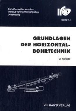 Abbildung von Bunger | Grundlagen der Horizontalbohrtechnik | 1. Auflage | 2007 | beck-shop.de
