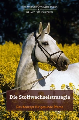 Abbildung von Schwaller-Barina / Koeppl | Die Stoffwechselstrategie | 1. Auflage | 2015 | beck-shop.de