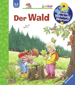 Abbildung von Weinhold | Wieso? Weshalb? Warum? junior, Band 6: Der Wald | 35. Auflage | 2017 | beck-shop.de