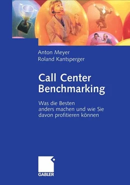 Abbildung von Meyer / Kantsperger | Call Center Benchmarking | 1. Auflage | 2015 | beck-shop.de