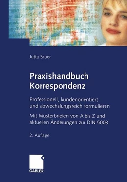 Abbildung von Sauer | Praxishandbuch Korrespondenz | 2. Auflage | 2015 | beck-shop.de