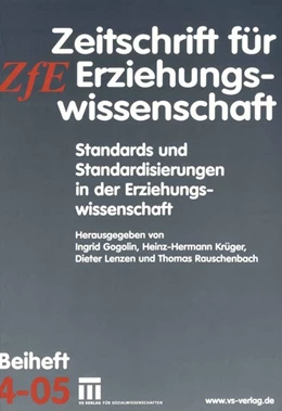 Abbildung von Gogolin / Krüger | Standards und Standardisierungen in der Erziehungswissenschaft | 1. Auflage | 2015 | beck-shop.de