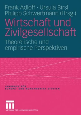 Abbildung von Adloff / Birsl | Wirtschaft und Zivilgesellschaft | 1. Auflage | 2015 | beck-shop.de