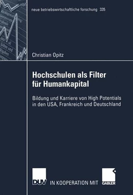 Abbildung von Opitz | Hochschulen als Filter für Humankapital | 1. Auflage | 2015 | beck-shop.de