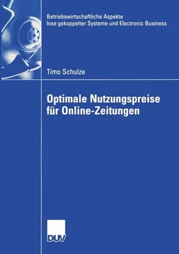 Abbildung von Schulze | Optimale Nutzungspreise für Online-Zeitungen | 1. Auflage | 2015 | beck-shop.de